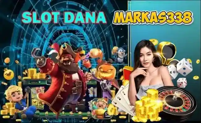 Slot Dana Terpercaya