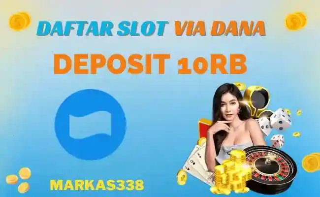 Daftar Slot Via Dana