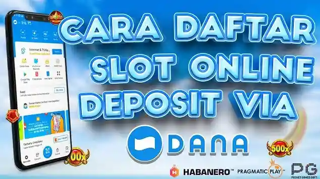 Slot Receh Deposit Dana